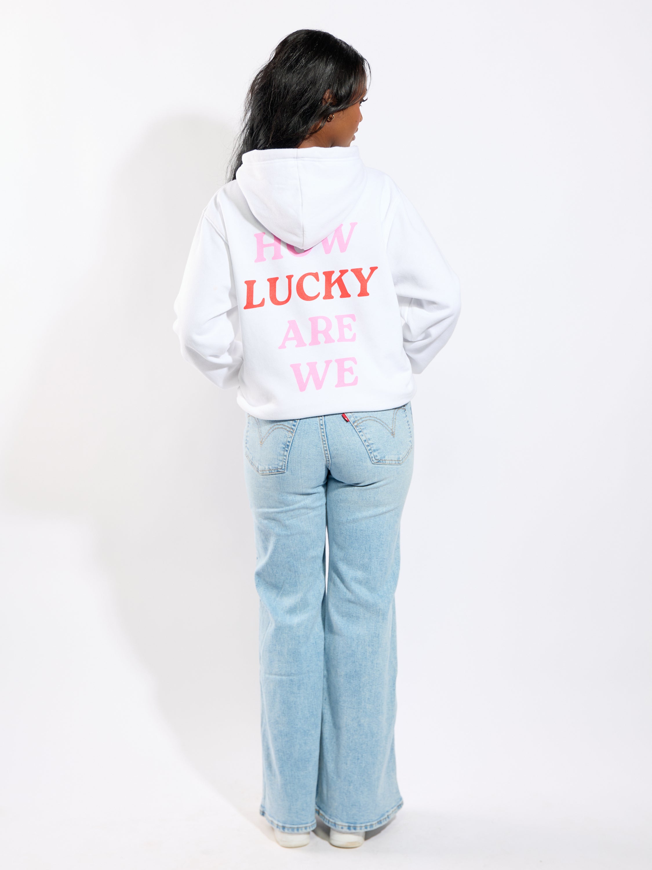 How Lucky Are We Hoodie