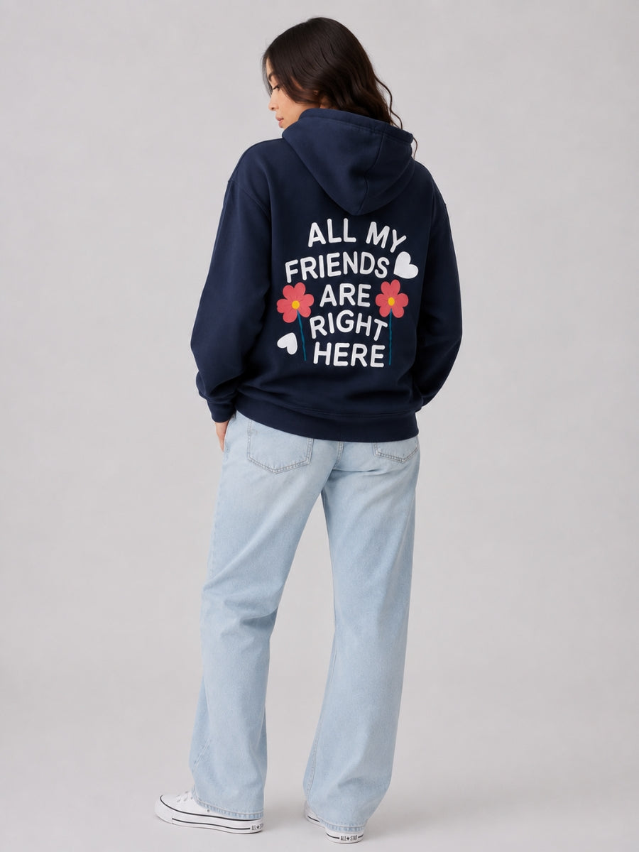 All My Friends Hoodie