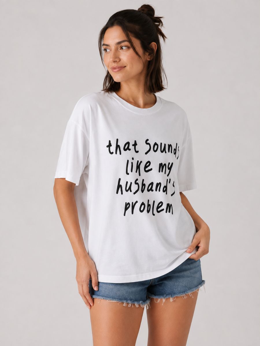 Husband's Problem Tee