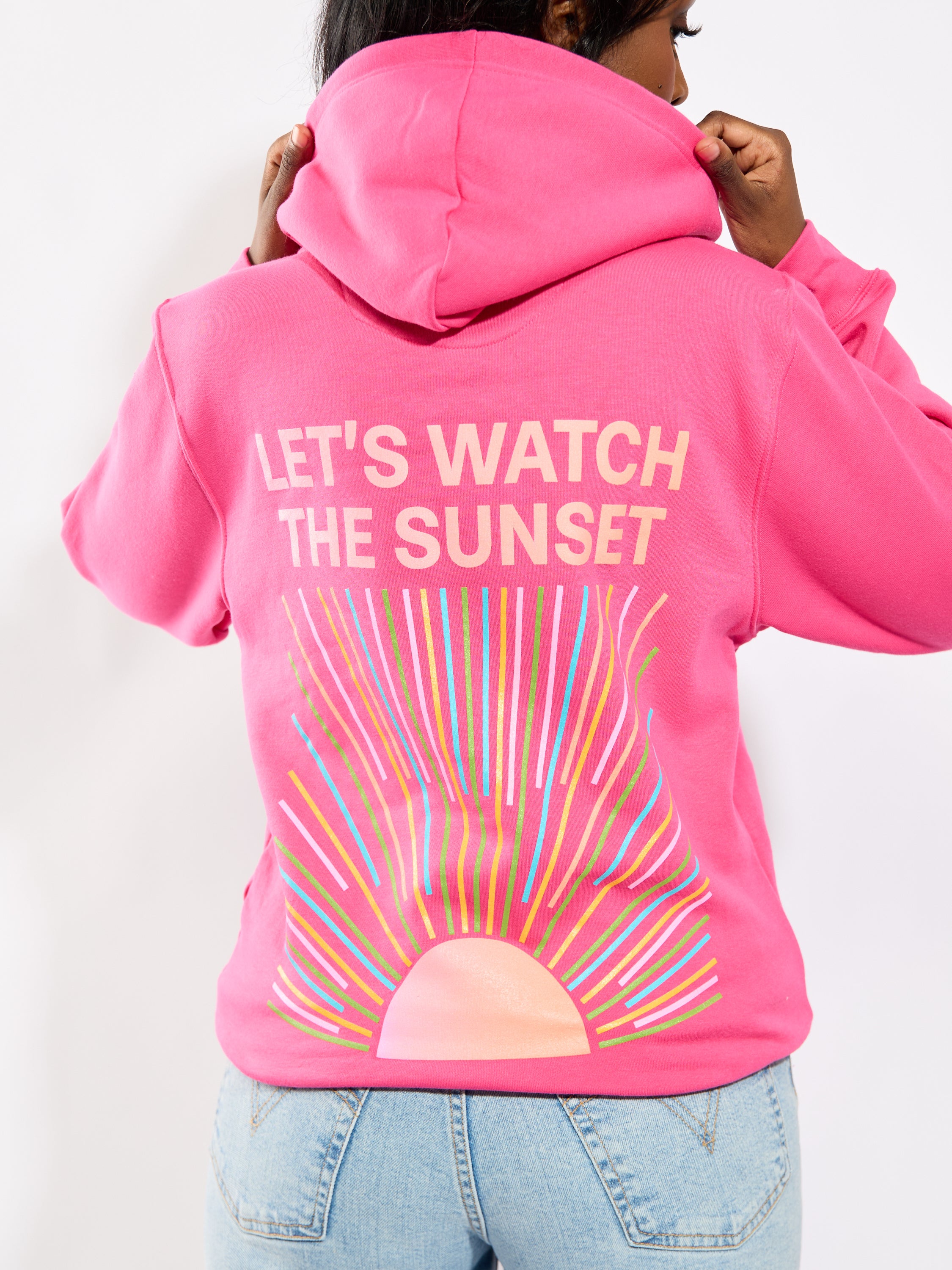 Let's Watch The Sunset Hoodie