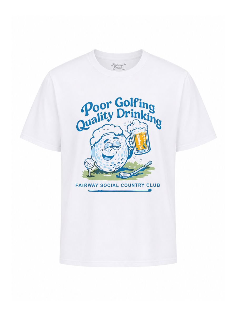 Fairway Social Poor Golf Quality Drinking Tee