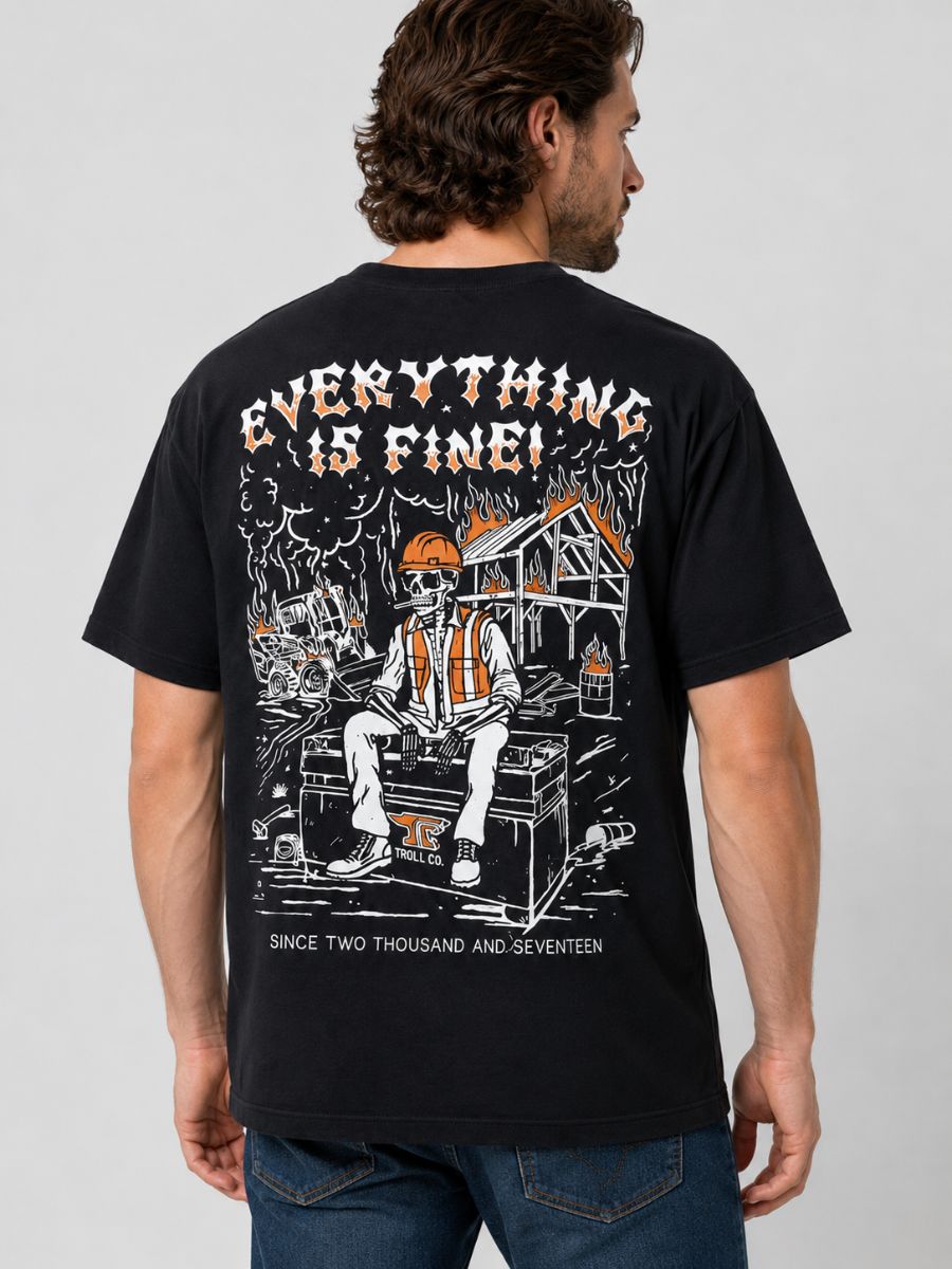 Troll Co. Everything Is Fine Jobsite Tee