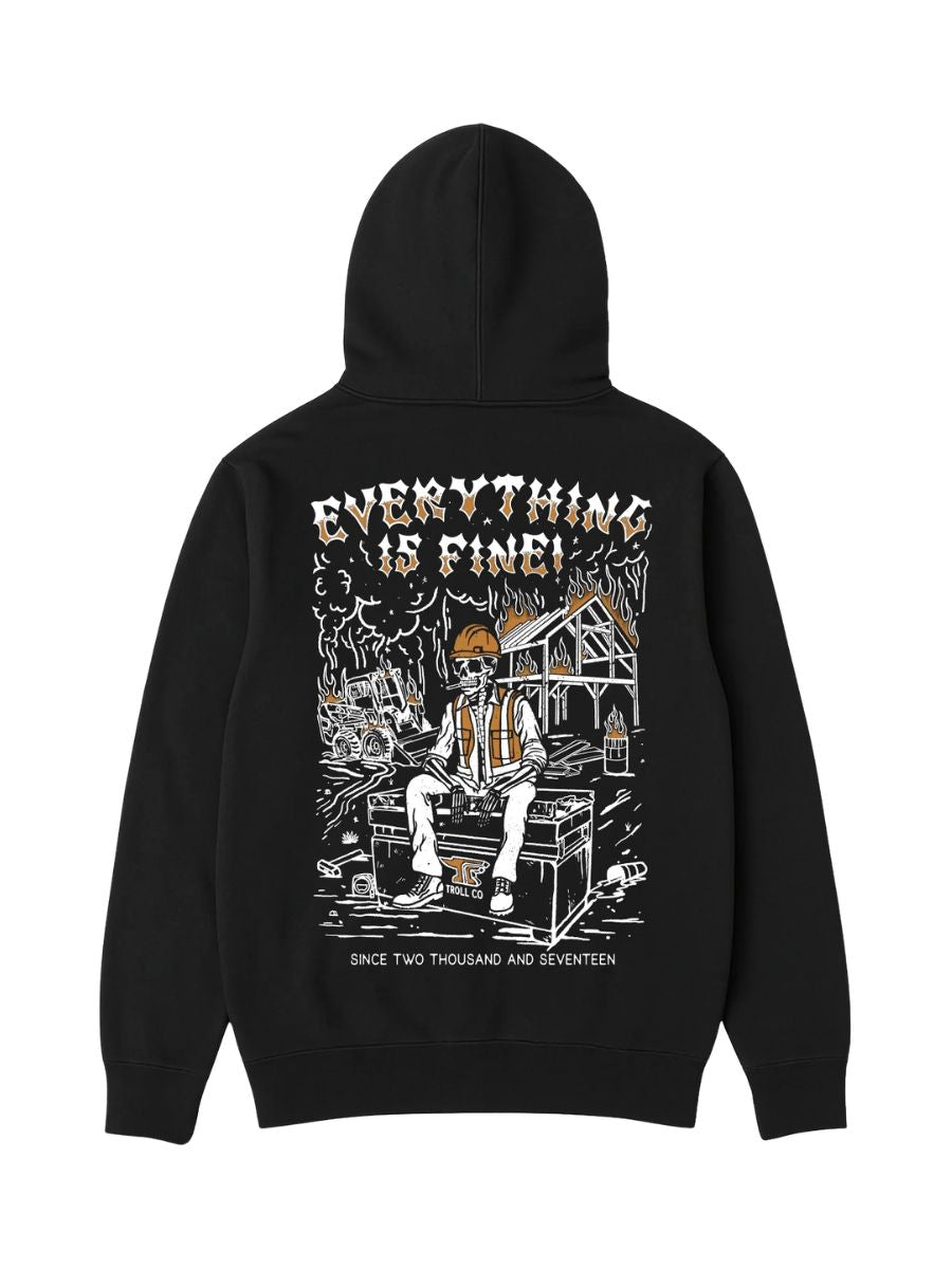 Troll Co. Everything Is Fine Jobsite Hoodie