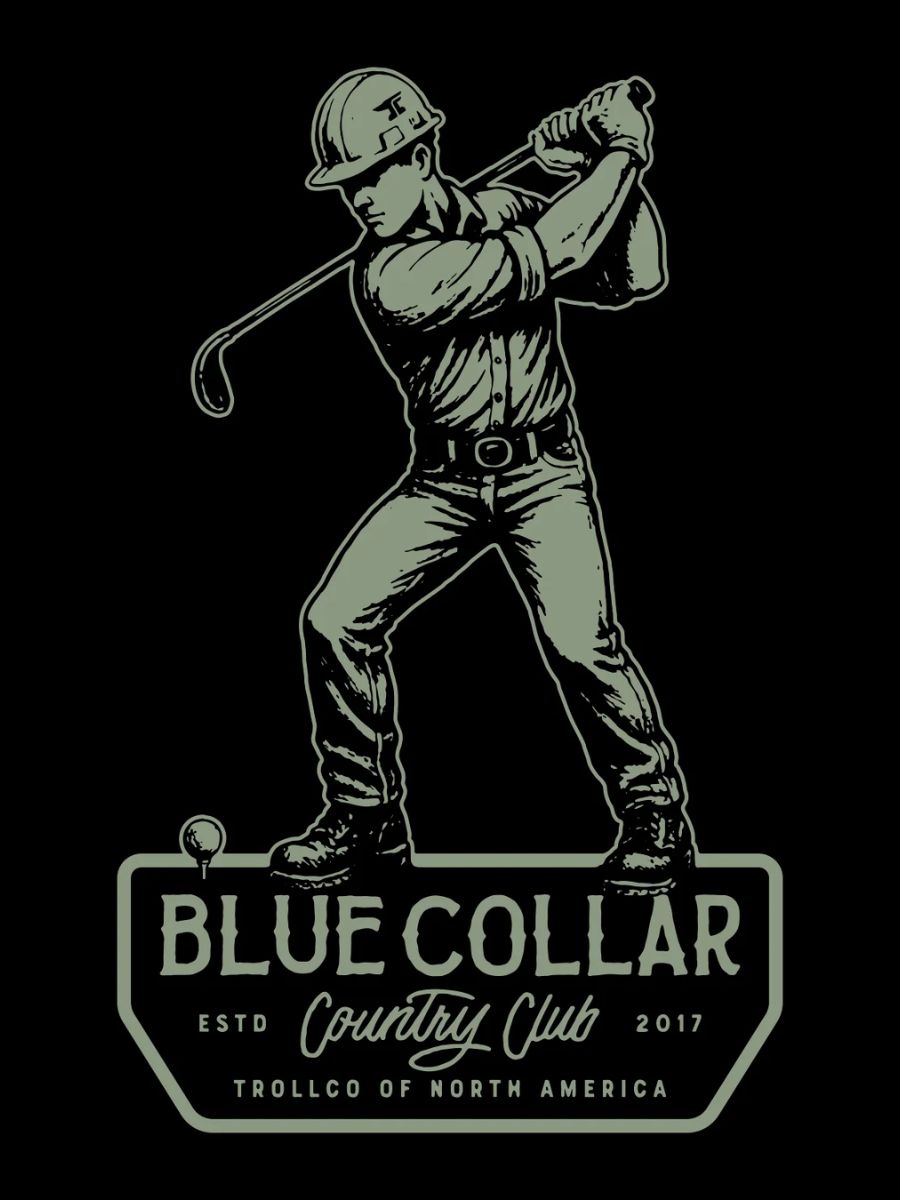 Troll Co. Blue Collar Country Club Driver Tee